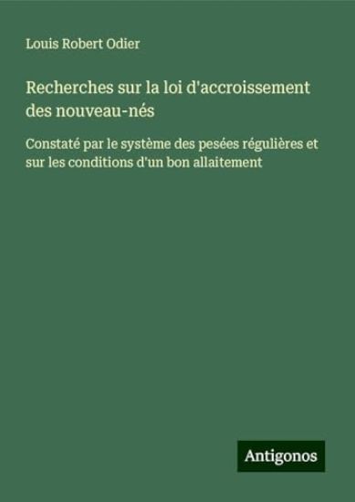 Recherches sur la loi d'accroissement des nouveau-nés