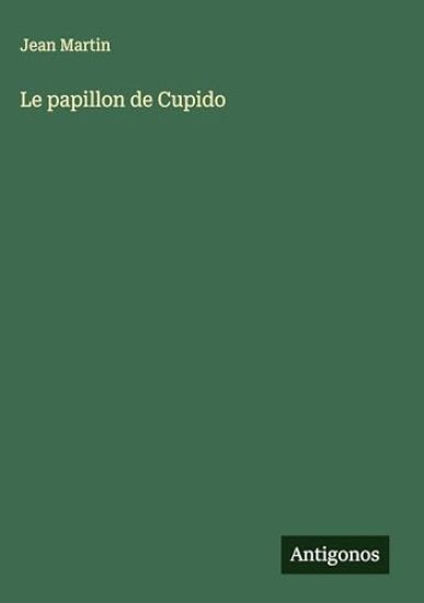 Le papillon de Cupido