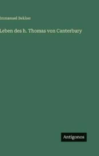 Leben des h. Thomas von Canterbury