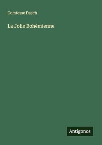 La Jolie Bohémienne