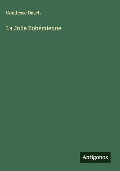 La Jolie Bohémienne