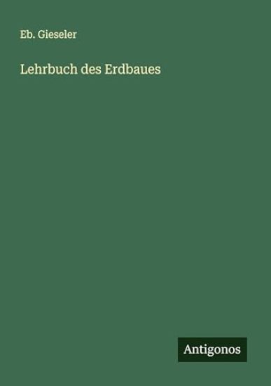 Lehrbuch des Erdbaues