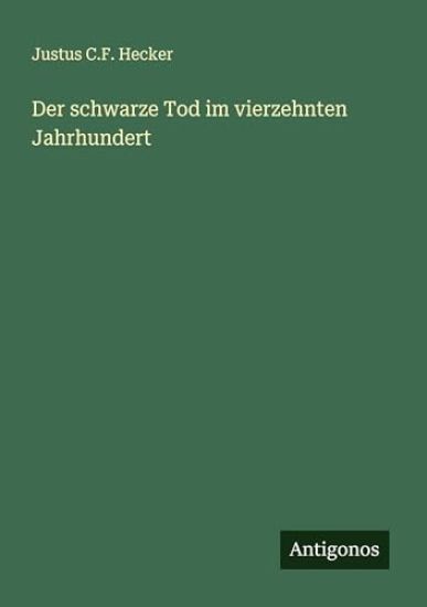 Der schwarze Tod im vierzehnten Jahrhundert