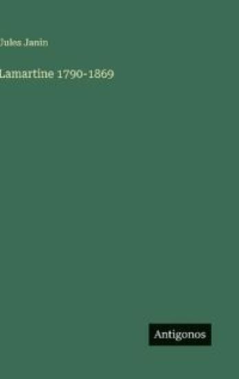Lamartine 1790-1869