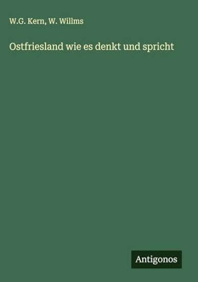 Ostfriesland wie es denkt und spricht