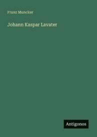 Johann Kaspar Lavater