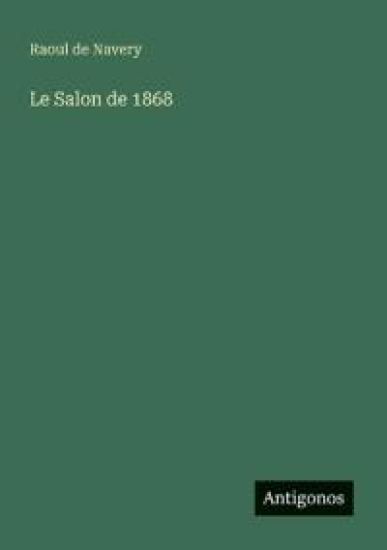 Le Salon de 1868