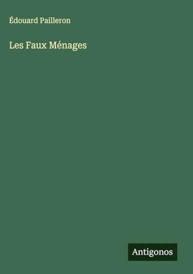 Les Faux Ménages
