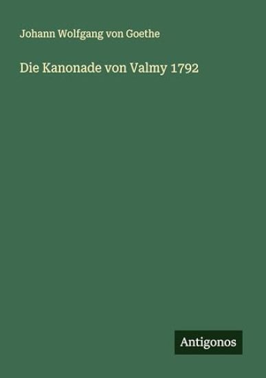 Die Kanonade von Valmy 1792