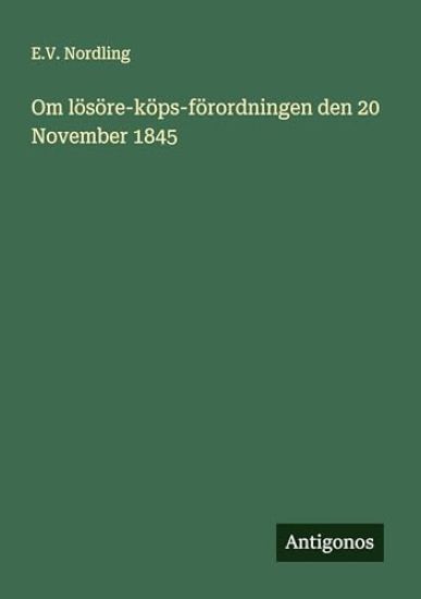 Om lösöre-köps-förordningen den 20 November 1845