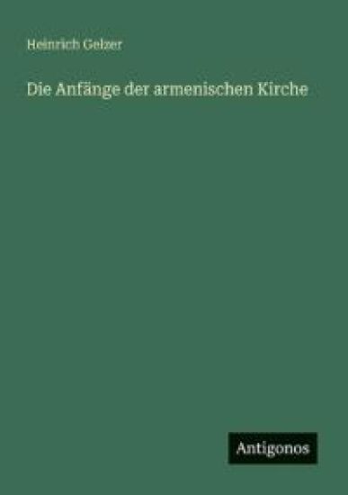 Die Anfänge der armenischen Kirche