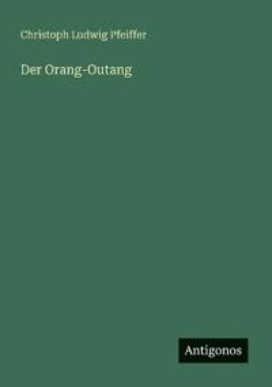 Der Orang-Outang