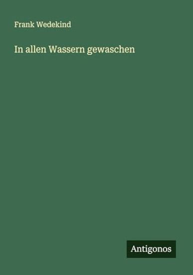In allen Wassern gewaschen