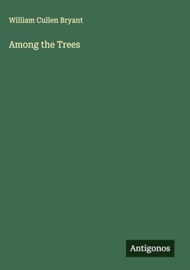 Among the Trees