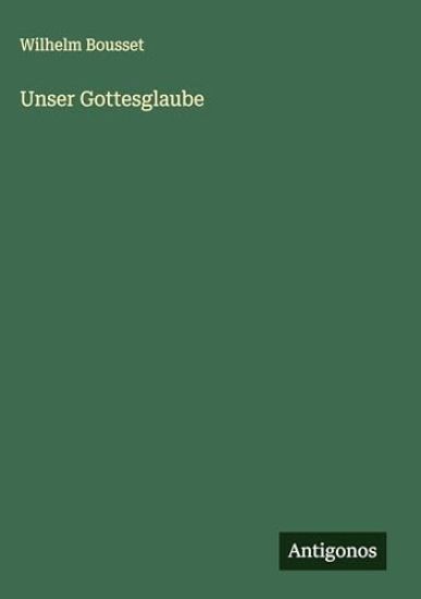 Unser Gottesglaube