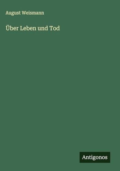 Über Leben und Tod