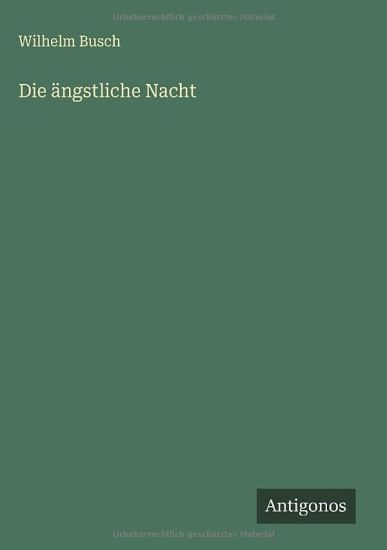 Die ängstliche Nacht