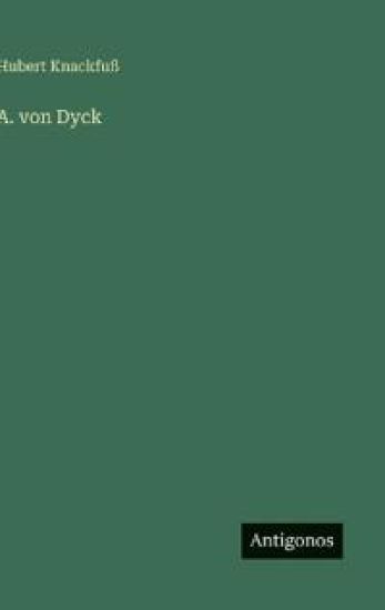A. von Dyck