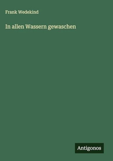 In allen Wassern gewaschen