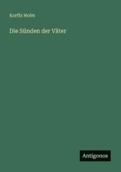 Die Sünden der Väter
