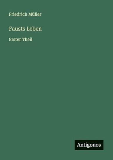 Fausts Leben