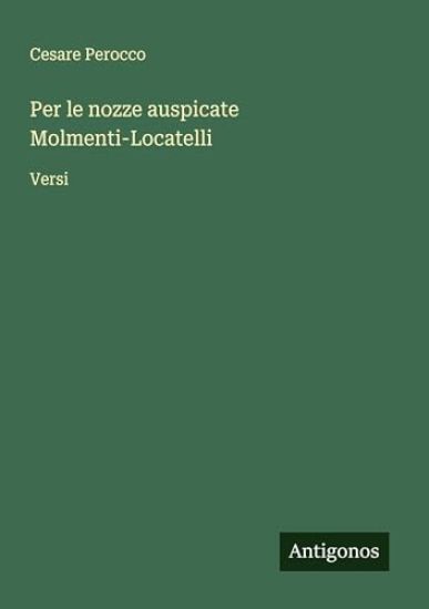 Per le nozze auspicate Molmenti-Locatelli