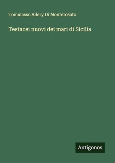 Testacei nuovi dei mari di Sicilia