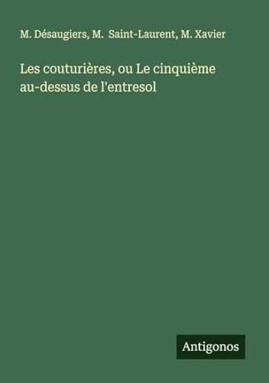Les couturières, ou Le cinquième au-dessus de l'entresol