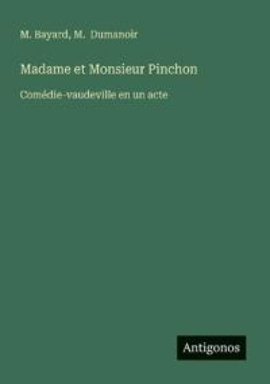Madame et Monsieur Pinchon