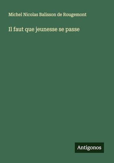 Il faut que jeunesse se passe