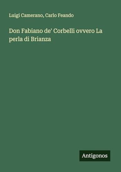 Don Fabiano de' Corbelli ovvero La perla di Brianza