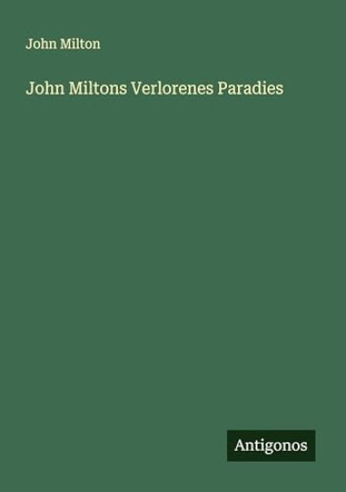 John Miltons Verlorenes Paradies
