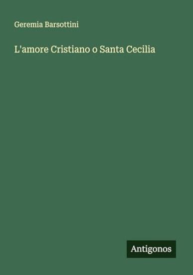 L'amore Cristiano o Santa Cecilia