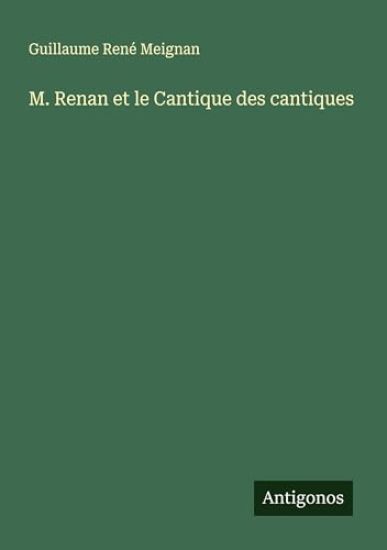 M. Renan et le Cantique des cantiques