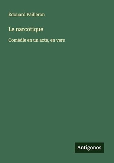 Le narcotique