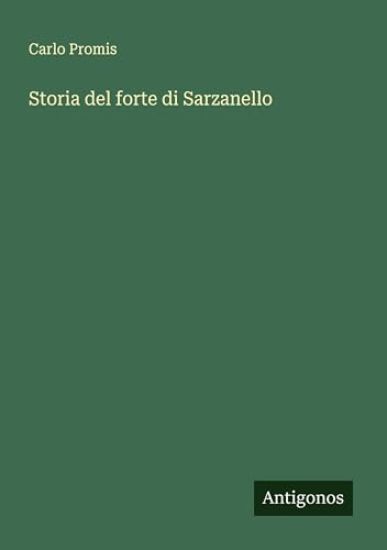 Storia del forte di Sarzanello