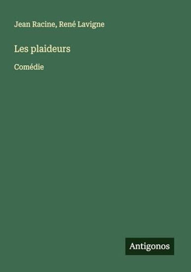 Les plaideurs