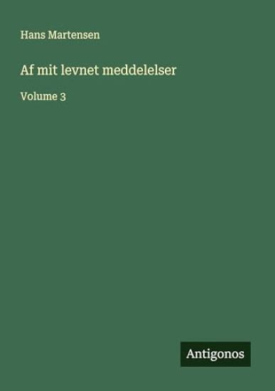 Af mit levnet meddelelser