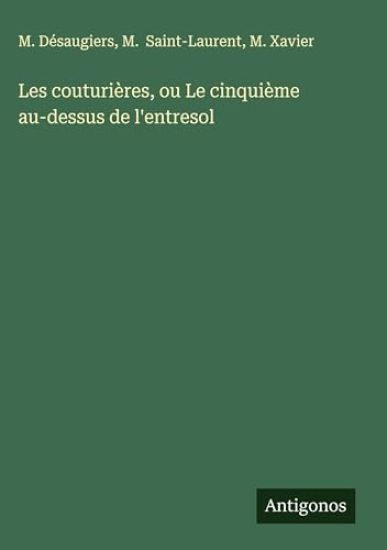 Les couturières, ou Le cinquième au-dessus de l'entresol