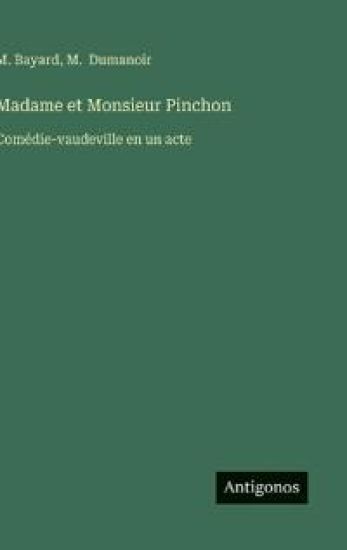 Madame et Monsieur Pinchon