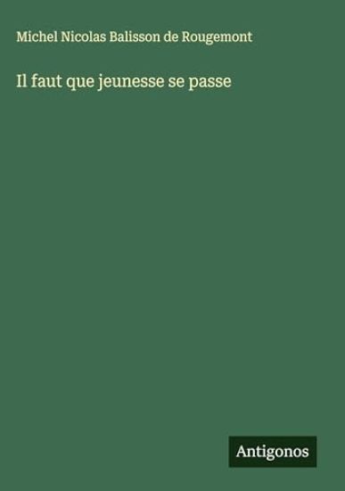 Il faut que jeunesse se passe