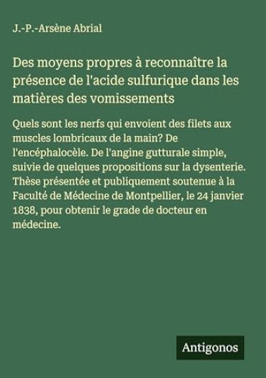 Des moyens propres à reconnaître la présence de l'acide sulfurique dans les matières des vomissements