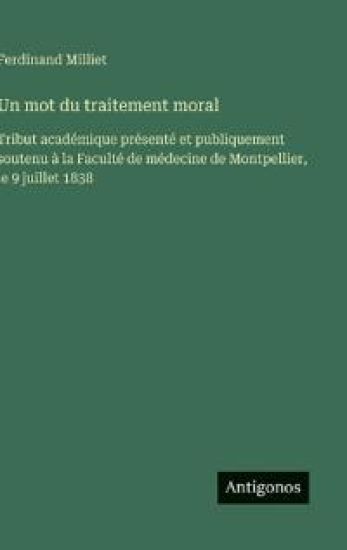 Un mot du traitement moral