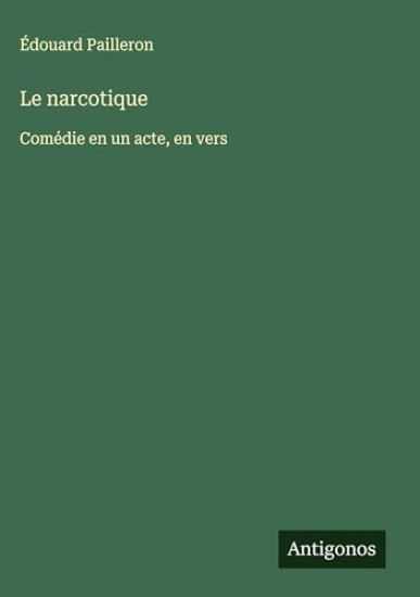 Le narcotique