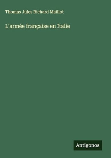 L'armée française en Italie