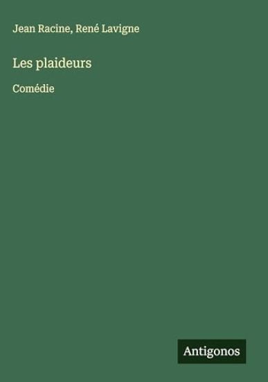 Les plaideurs