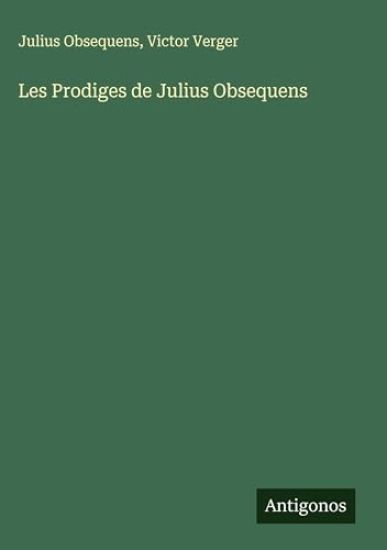 Les Prodiges de Julius Obsequens