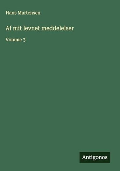 Af mit levnet meddelelser