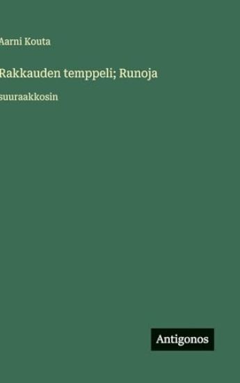 Kansikuva: Rakkauden temppeli; Runoja