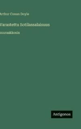 Kansikuva: Varastettu Sotilassalaisuus